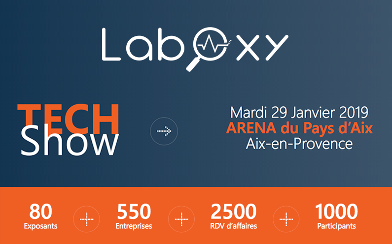 LabOxy vous donne rendez-vous à TECHShow le mardi 29 janvier à Aix-en-Provence