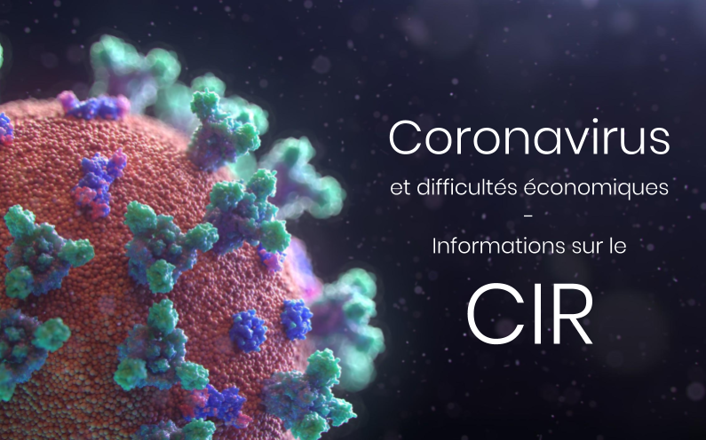 Coronavirus / Covid-19 - Les 4 points clés sur le Crédit Impôt Recherche - CIR