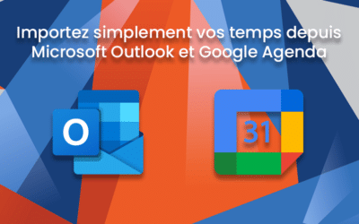 Importez simplement vos temps depuis Microsoft Outlook 365 et Google Agenda